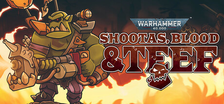 Warhammer 40,000: Shootas, Blood &amp; Teef, Steam Gift