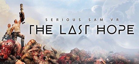 Serious Sam VR: The Last Hope, Steam Gift