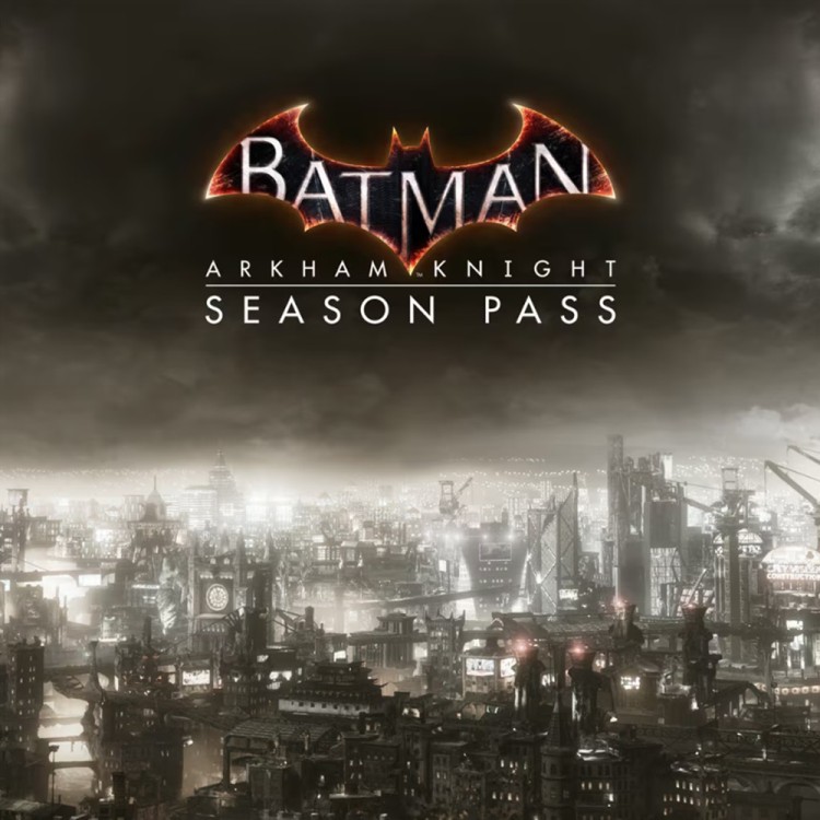 DLC Дополнение Batman: Arkham Knight Season Pass PC, Steam Gift регион Россия, РФ
