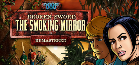 Broken Sword 2 - the Smoking Mirror: Remastered (2010), Steam Gift