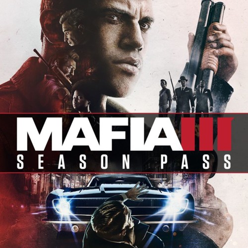 DLC Дополнение Mafia III: Season Pass PC, Steam Gift регион Россия, РФ