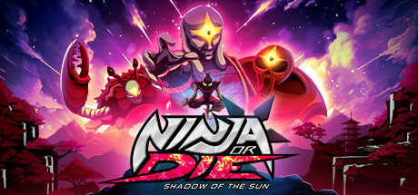 Ninja or Die: Shadow of the Sun, Steam Gift