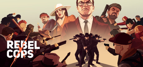 Rebel Cops, Steam Gift