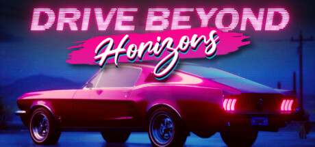 Drive Beyond Horizons, Steam Gift