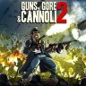 GUNS, GORE AND CANNOLI 2