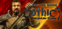 Gothic 3: Forsaken Gods Enhanced Edition - ArcaniA + Gothic Pack, Steam Gift