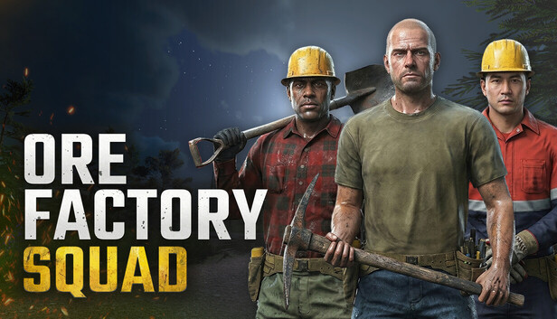 Ore Factory Squad ⛏️ - Ore Factory Squad, Steam Gift