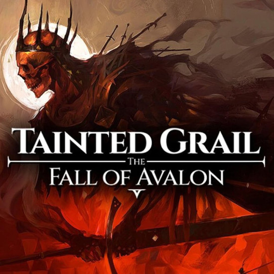 Tainted Grail: The Fall of Avalon