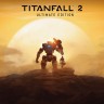 Titanfall 2 - Ultimate Edition