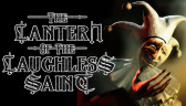 The Lantern of the Laughless Saint, Steam Gift