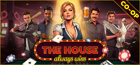 The House Always Wins, Steam Gift