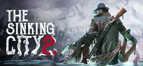The Sinking City 2 - Standard Edition, Steam Gift