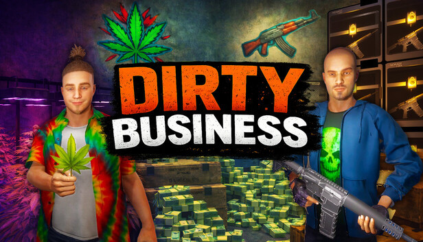 Dirty Business, Steam Gift