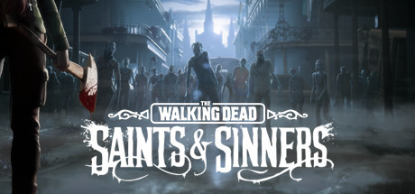 The Walking Dead: Saints & Sinners Tourist Edition, Steam Gift